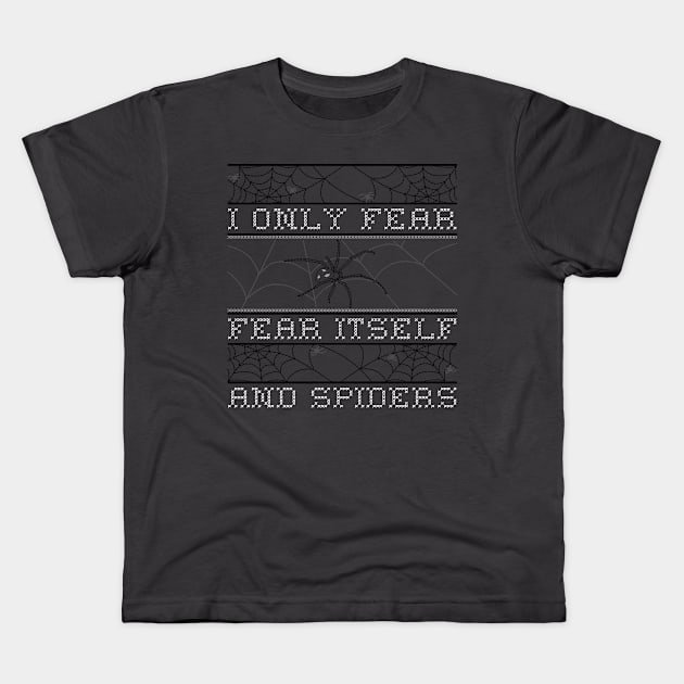 Fear and Spiders Kids T-Shirt by Lonely Witch Designs